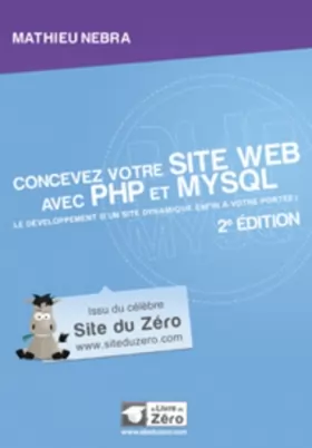 Couverture du produit · Concevez votre site web avec PHP et MySQL - 2e édition