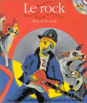Couverture du produit · Le Rock : Max et le rock (1 livre + 1 CD audio)