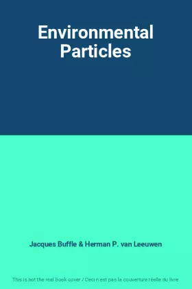 Couverture du produit · Environmental Particles