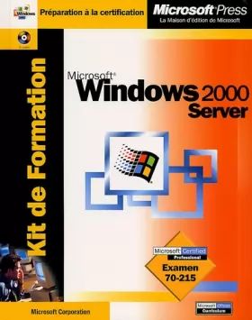 Couverture du produit · Kit de Formation Microsoft Windows 2000 Server