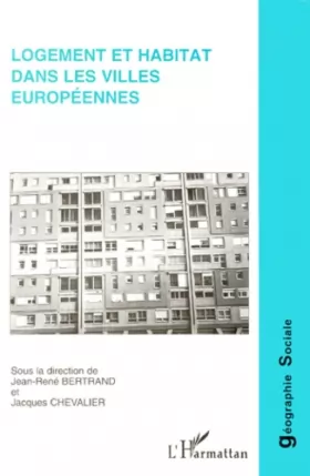 Couverture du produit · Logement et habitat dans les villes européennes