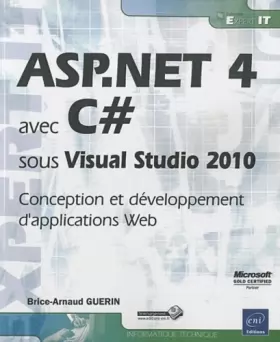 Couverture du produit · ASP.NET 4 avec C sous Visual Studio 2010 - Conception et développement d'applications Web