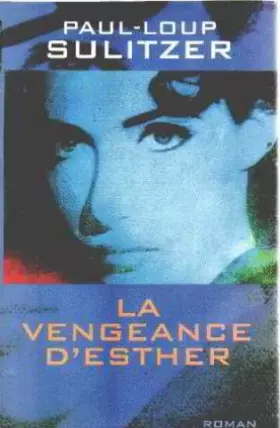 Couverture du produit · La vengeance d'Esther