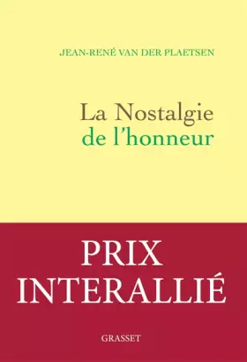 Couverture du produit · La nostalgie de l'honneur: récit littéraire