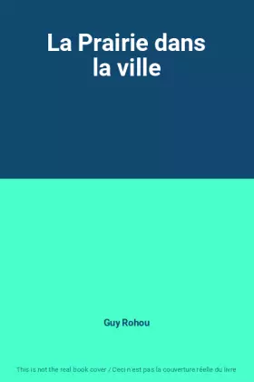 Couverture du produit · La Prairie dans la ville
