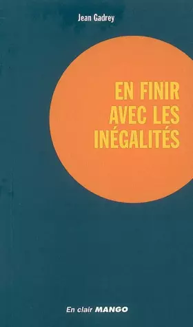Couverture du produit · EN FINIR AVEC LES INEGALITES