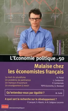 Couverture du produit · L'Economie politique, N° 50, Avril 2011 : Malaise chez les économistes français