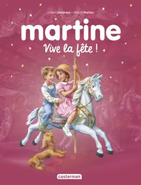Couverture du produit · Recueil Martine - Vive la fête !: Recueil