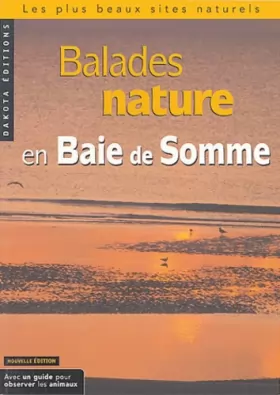 Couverture du produit · Balades nature en Baie de Somme 2004