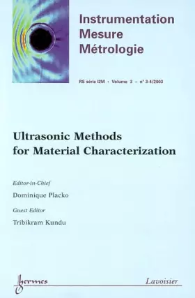 Couverture du produit · Instrumentation-Mesure-Métrologie : Ultrasonic Methods for Material Characterization