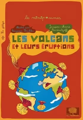 Couverture du produit · Les volcans et leurs éruptions: Nouvelle édition