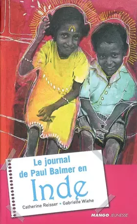 Couverture du produit · Le journal de Paul Balmer en Inde