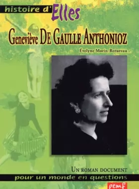 Couverture du produit · Geneviève de Gaulle-Anthonioz