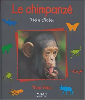 Couverture du produit · Le Chimpanzé