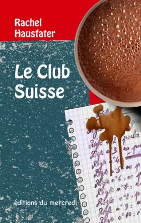 Couverture du produit · Le club suisse