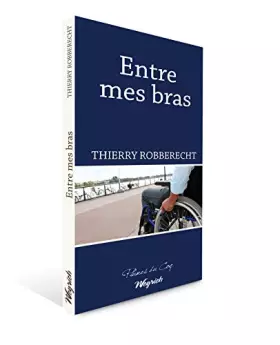 Couverture du produit · Entre mes bras