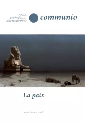 Couverture du produit · La paix XLIII 3-4 n°257-258 mai-août 2018 revue bimestrielle