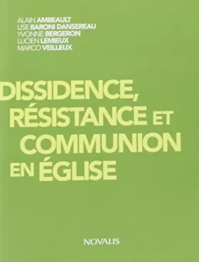 Couverture du produit · Dissidence resistance et communion en eglise