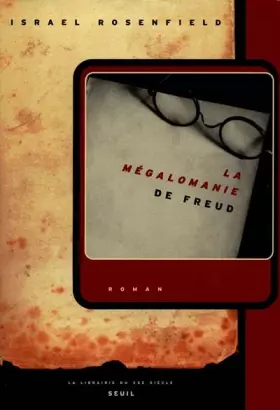 Couverture du produit · La mégalomanie de Freud