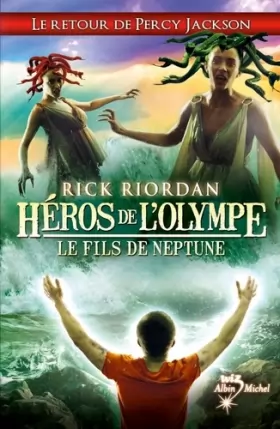 Couverture du produit · Héros de l'Olympe, Tome 2 : Le fils de Neptune