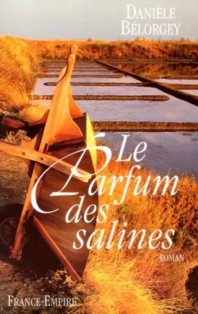 Couverture du produit · Le parfum des salines