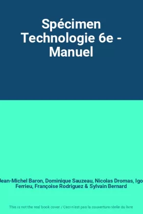 Couverture du produit · Spécimen Technologie 6e - Manuel