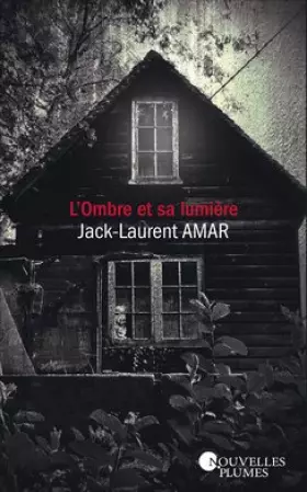 Couverture du produit · L'ombre et sa lumière