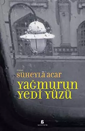 Couverture du produit · Yagmurun Yedi Yüzü