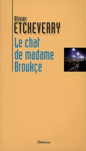 Couverture du produit · Le chat de madame Broukçe