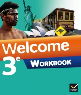 Couverture du produit · Welcome Anglais 3e éd. 2014 - Workbook