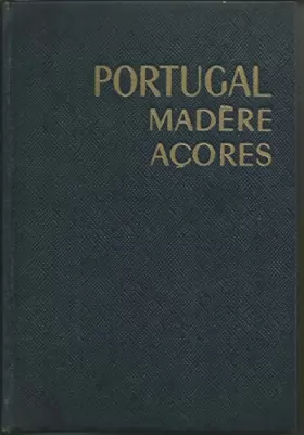Couverture du produit · Portugal, Madère, Açores (Les Guides bleus)