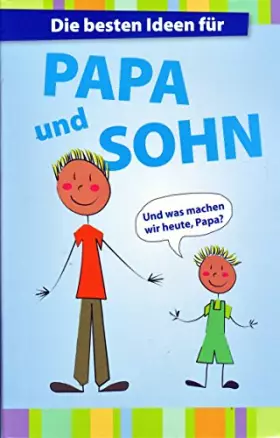Couverture du produit · Die besten Ideen für PAPA und SOHN