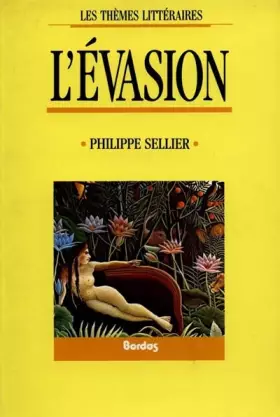 Couverture du produit · SELLIER/L'EVASION (Ancienne Edition)