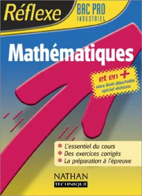 Couverture du produit · Réflexe : Mathématiques, Bac Pro industriel
