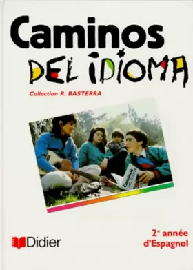 Couverture du produit · Caminos del idioma, 3e, LV2