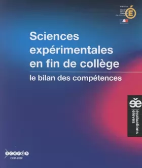 Couverture du produit · Sciences expérimentales en fin de collège : Le bilan des compétences