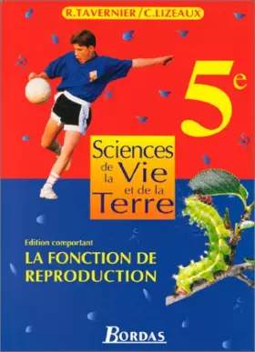 Couverture du produit · Sciences et vie de la terre : 5e. Manuel de reproduction pour l'élève
