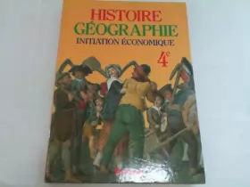 Couverture du produit · Histoire -g éographie, 4e. Edition 1988