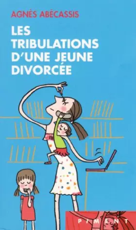 Couverture du produit · Les tribulations d'une jeune divorcée (Piment)
