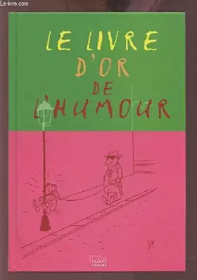 Couverture du produit · Le livre d'or de l'humour