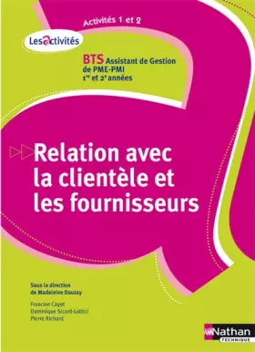 Couverture du produit · Activités 1 et 2 - Relation avec la clientèle et les fournisseurs