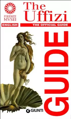 Couverture du produit · The Uffizi Guide (English) (Firenze MVSEI)