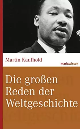 Couverture du produit · Die großen Reden der Weltgeschichte (marixwissen)