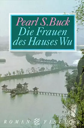 Couverture du produit · Die Frauen des Hauses Wu.
