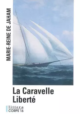Couverture du produit · La Caravelle Liberté