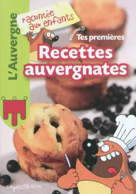 Couverture du produit · Tes premières recettes auvergnates