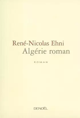 Couverture du produit · Algérie roman