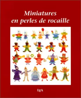 Couverture du produit · Miniatures en perles de rocaille