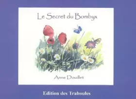 Couverture du produit · Le secret de Bombyx