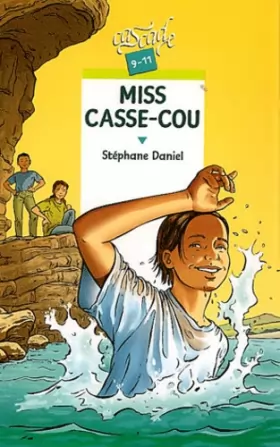 Couverture du produit · Miss Casse-Cou